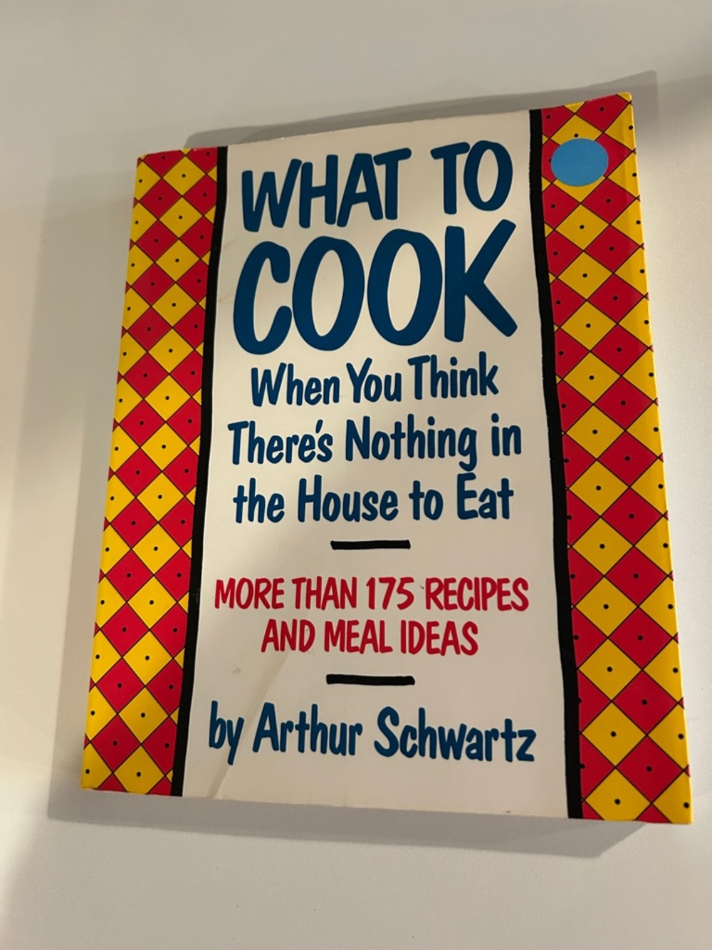 What to Cook Cookbook by — Yellow & Red Cover